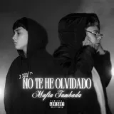 No Te He Olvidado